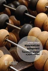 Hynek Cígler: Matematické schopnosti - Teoretický přehled a jejich měření