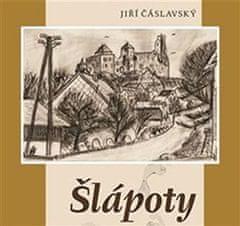 Jiří Čáslavský: Šlápoty - CDmp3 (Čte Václav Knop)