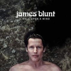 James Blunt: James Blunt: Once Upon A Mind - CD