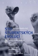 Miroslav Vaněk: Sto studentských evolucí (3 svazky)