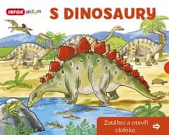 Pavlína Šamalíková: S Dinosaury - Zatáhni a otevři okénko