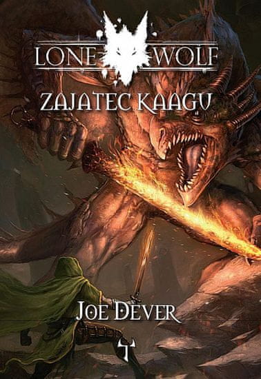 Joe Dever: Lone Wolf 14: Zajatec Kaagu (gamebook)
