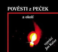  Miroslav Fořt;Vladislava Tomanová;Václav: Pověsti z Peček a okolí