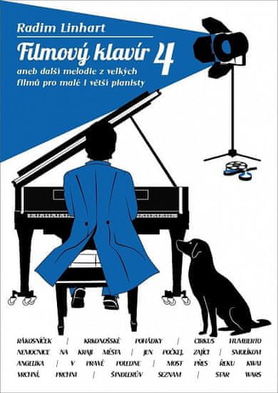 Radim Linhart: Filmový klavír 4 - aneb další melodie z vellkých filmů pro malé i větší pianisty