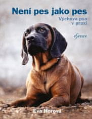 Eva Horová: Není pes jako pes