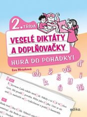 Eva Mrázková: Veselé diktáty a doplňovačky - Hurá do p - 2. třída