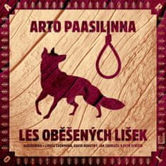 Arto Paasilinna: Les oběšených lišek - CDmp3