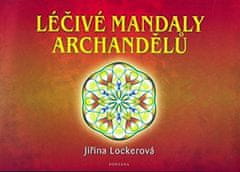 Jiřina Lockerová: Léčivé mandaly archandělů