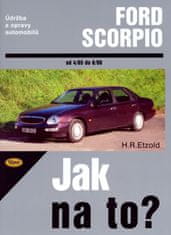 Hans-Rüdiger Etzold: Ford Scorpio od 4/85 do 6/98 - Údržba a opravy automobilů č. 15