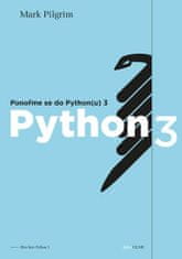 Mark Pilgrim: Ponořme se do Python(u) 3