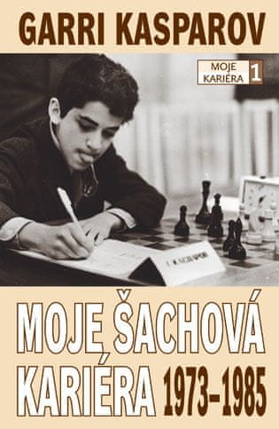 SACHinfo Garri Kasparov: Moje šachová kariéra (díl 1.) 1973 - 1985