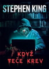 Stephen King: Když teče krev