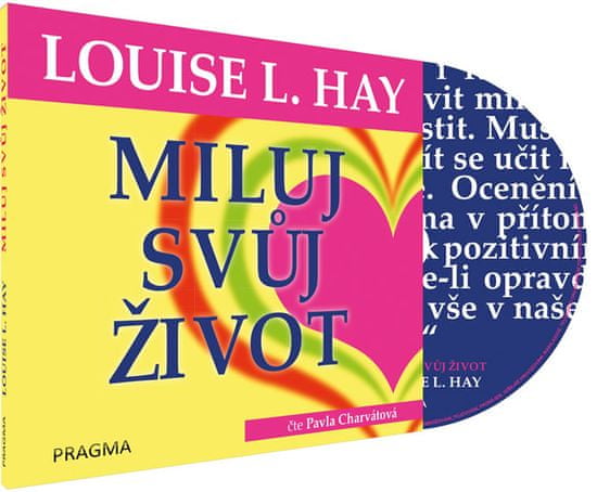 Hay Louise L.: Miluj svůj život