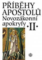 Jan A. Dus: Příběhy apoštolů. Novozákonní apokryfy II.