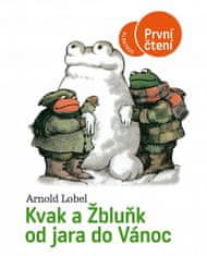 Arnold Lobel: Kvak a Žbluňk od jara do Vánoc