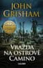 John Grisham: Vražda na ostrově Camino