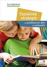 Eva Koželuhová: Čtenářské strategie - U předškolních dětí a nečtenářů