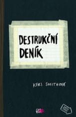 Smithová Keri: Destrukční deník