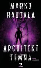Marko Hautala: Architekt temna