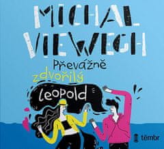 Viewegh Michal: Převážně zdvořilý Leopold