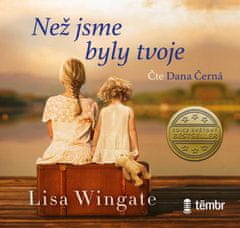 Wingate Lisa: Než jsme byly tvoje (2x CD)