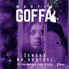 Goffa Martin: Ženská na odstřel - MP3-CD
