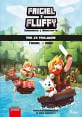 kolektiv autorů: Frigiel a Fluffy dobrodruzi z Minecraftu - Hon za pokladem