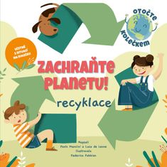 Mancini Paolo: Zachraňte planetu: recyklace