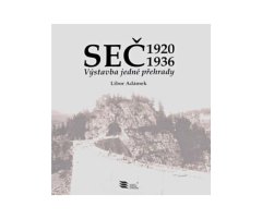 Vodní zdroje Chrudim Kniha Seč 1920-1936 Výstavba jedné přehrady