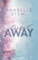Anabelle Stehl: BreakAway