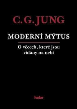 Carl Gustav Jung: Moderní mýtus - O věcech, které jsou vídány na nebi