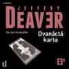 Deaver Jeffery: Dvanáctá karta (2x CD)
