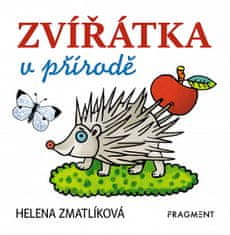 autora nemá: Zvířátka v přírodě – Helena Zmatlíková (100x100)