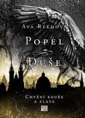 Reed Ava: Popel a duše