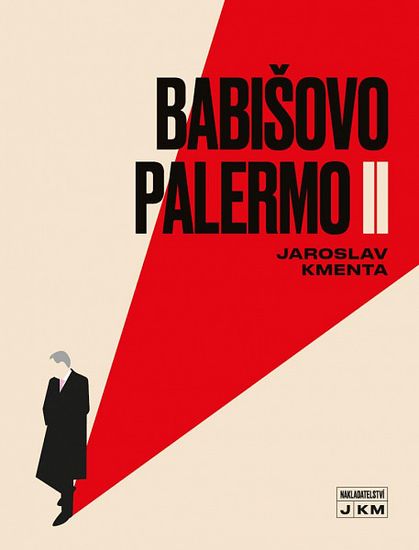 Jaroslav Kmenta: Babišovo Palermo II