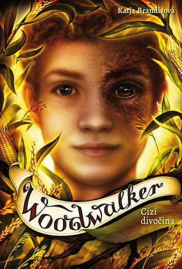Katja Brandisová: Woodwalker 4 - Cizí divočina