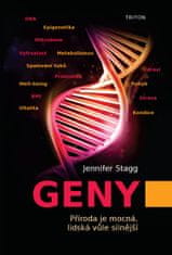 Stagg Jennifer: Geny - Příroda je mocná, lidská vůle silnější