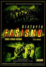 DVD Historie fašismu část druhá - Teorie a praxe fašismu
