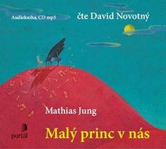 Mathias Jung: Malý princ v nás - 1MP3