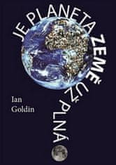 Ian Goldin: Je planeta Země už plná?
