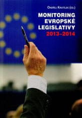 Ondřej Krutílek: Monitoring evropské legislativy 2013–2014