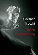 Alexander Trocchi: Helen v zajetí touhy