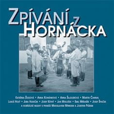 Různí interpreti: Zpívání z Horňácka &amp; bonus CD (2CD)