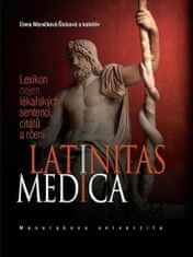 Elena Marečková: Latinitas medica - Lexikon nejen lékařských sentencí, citátů a rčení