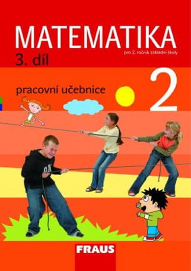 Milan Hejný: Matematika 2/3. díl Pracovní učebnice - Pro 2. ročník základní školy