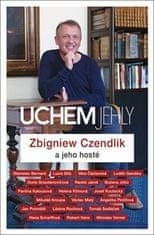 Zbigniew Czendlik: Uchem jehly - Zbigniew Czendlik a jeho hosté