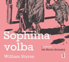 William Styron: Sophiina volba - 3 CDmp3 (Čte Martin Stránský)
