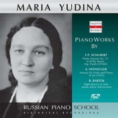 Yudina Maria, Druzhinin F., Lubimov A.: Piano Works by F.P. Schubert, Honegger, Bartók
