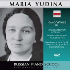 Yudina Maria, Kozoloupova Maria: Moonlight Sonata - Piano Concerto No. 4, Sonata for Violin and Piano No. 6, Op. 30