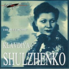 Shulzhenko Klavdiya: Blue Scarf - Songs